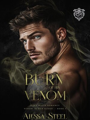 cover image of The Burn of His Venom